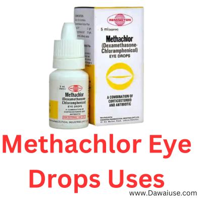 Methachlor Eye Drops Uses - Dawai Use