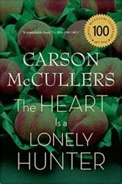 Quotes from The Heart is a Lonely Hunter by Carson McCullers