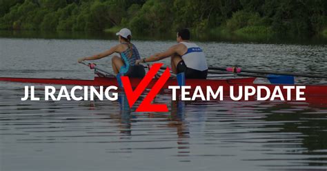 Update From Us At JL Racing – JL Rowing