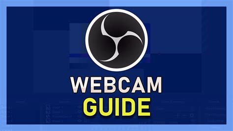 The Best Webcam Settings For OBS Studio & How To Add And Crop The ...