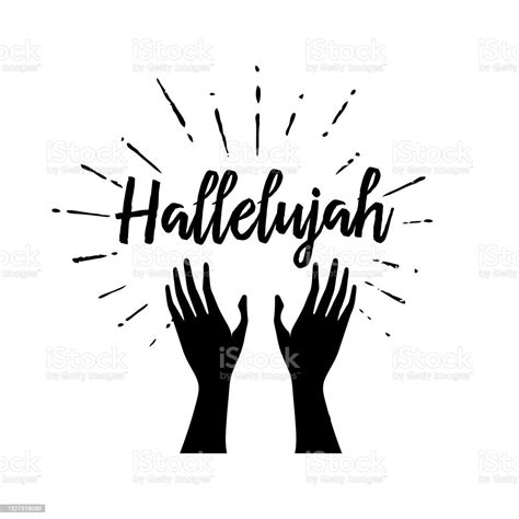 Hallelujah Thank God Hands Raised Up Stock Illustration - Download ...