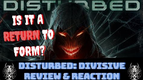 DISTURBED: Divisive Review & Reaction | IS IT A RETURN TO FORM? : r ...