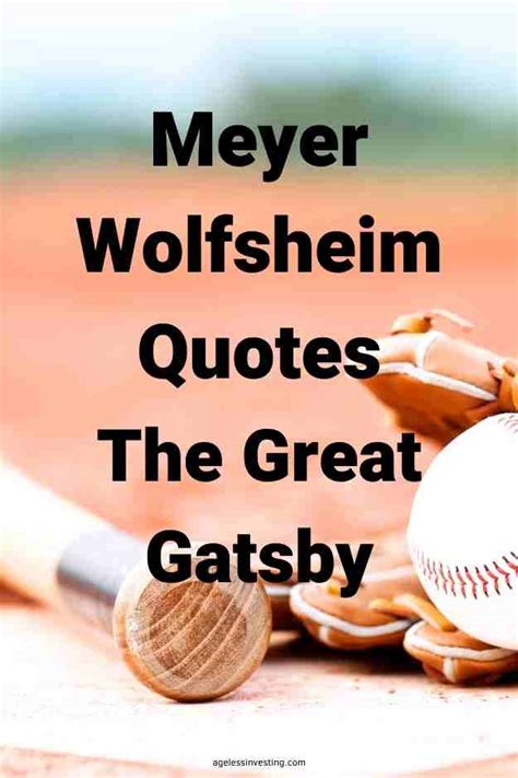 10 Meyer Wolfsheim Quotes With Page Numbers | Ageless Investing