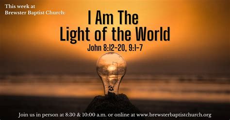 I Am the Light of the World - Brewster Baptist Church