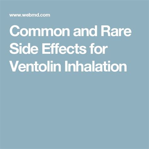 Common and Rare Side Effects for Ventolin inhalation | Side effects ...