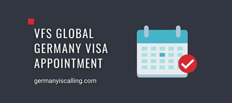 VFS Global Germany Visa Appointment: A Comprehensive Guide