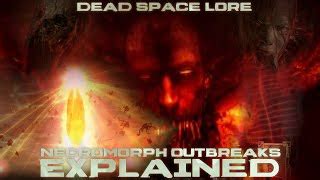 Dead Space Lore: The Four Stages Of A Necromorph Outbre... | Doovi