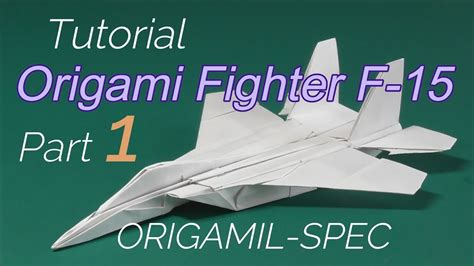 How to make F-15, an origami fighter (Part 1) 折り紙F-15戦闘機 - YouTube