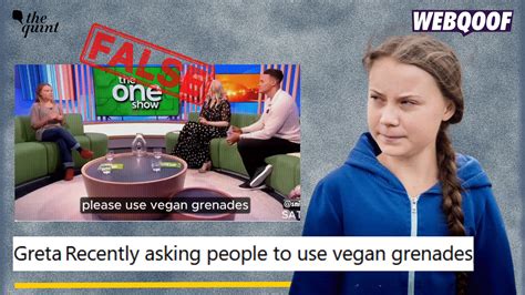 Fact-check | Altered Video of Greta Thunberg Advocating 'Vegan Grenades in Wars' Goes Viral