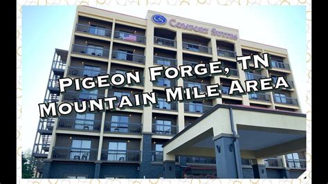 Comfort Suites Mountain Mile Area Pigeon Forge, TN + Drive to The Island - YouTube