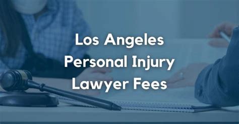 Los Angeles Personal Injury Lawyer Fees: What’s the Average cost in 2023? - LawLinq