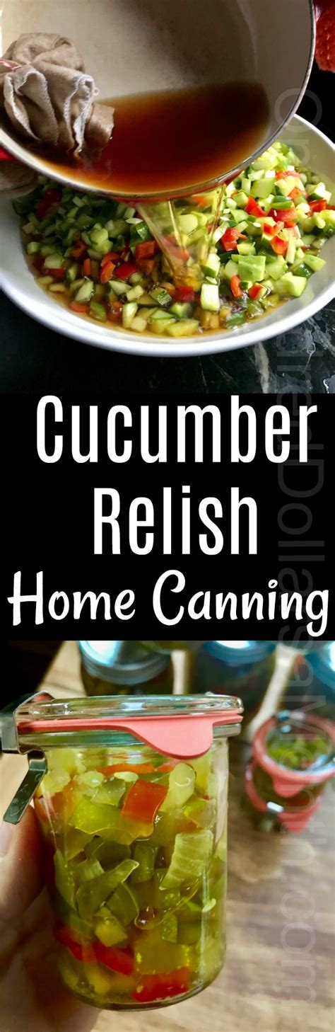 Home Canning Recipe - Cucumber Relish - One Hundred Dollars a Month