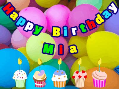 Happy Birthday Mia GIF 7