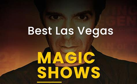Best Magic Shows in Las Vegas (2024) Must-See Magicians