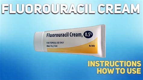 Fluorouracil cream how to use: Uses, Dosage, Side Effects, Contraindications - YouTube