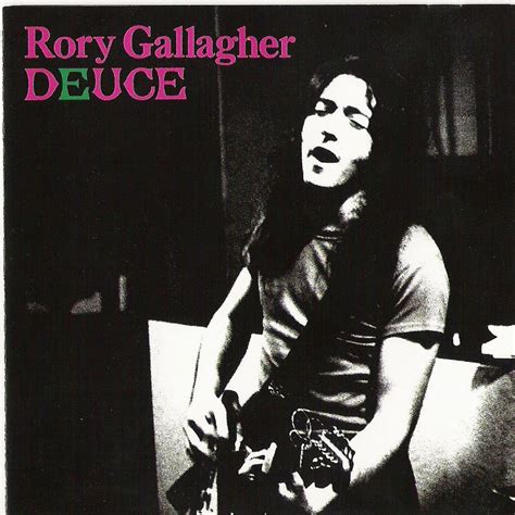 Rory Gallagher - Deuce Lyrics and Tracklist | Genius