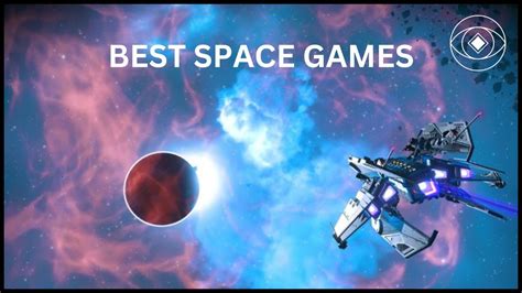 Best Space Games 2023 - YouTube