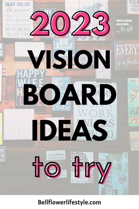 Get Inspired with 2023 Vision Board Ideas