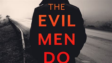 The Evil Men Do by John McMahon - Books - Hachette Australia