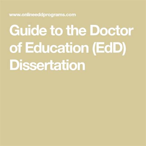 Guide to the Doctor of Education (EdD) Dissertation | Doctor of education, Education, Dissertation