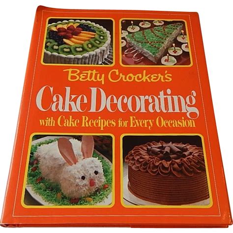 Betty Crocker's Cake Decorating Cookbook from colemanscollectibles on Ruby Lane