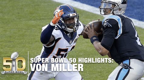 Von Miller Super Bowl 50 MVP Highlights | Panthers vs. Broncos | NFL - YouTube