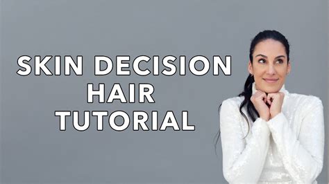 Dr. Sheila Nazarian Skin Decision Hair Tutorial - YouTube