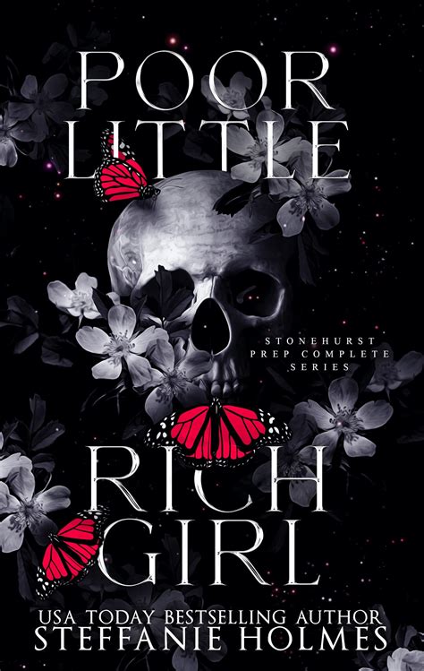 Poor Little Rich Girl: a dark romance by Steffanie Holmes | Goodreads