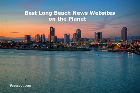 Top 15 Long Beach News Websites To Follow in 2023 (City in California)