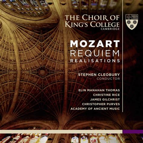 Mozart Requiem: Realisations - King's College Recordings