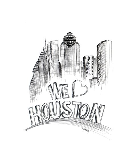 Houston Skyline Drawing We Heart Houston 6x8 8x10 9x12