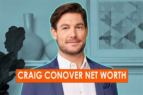 Craig Conover Net Worth 2022 - Earning, Bio, Age, Height, Career