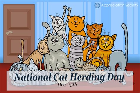 National Cat Herding Day National Cat, Herding Cats, Daily Holidays, Happy Cat, Neko, Fur Babies ...