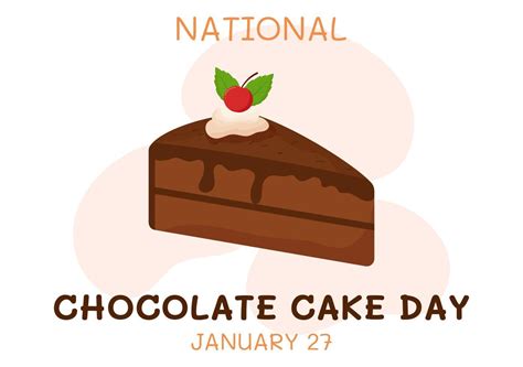 National Chocolate Cake Day Celebration On January 27 with Delicious ...