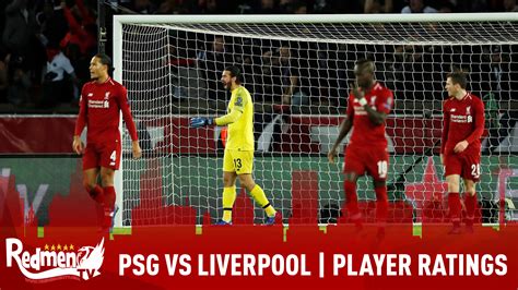 PSG vs Liverpool | Player Ratings - The Redmen TV