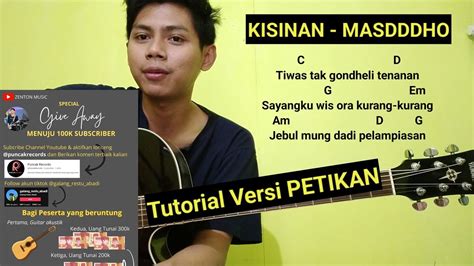 (Chord) Kisinan - Masdddho | Versi Petikan - YouTube