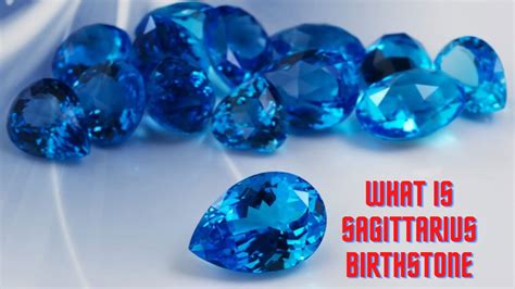 What Is Sagittarius Birthstone?