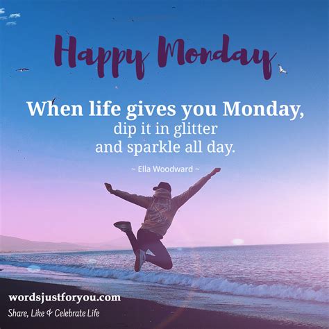 Happy Monday Quote X 10 » WordsJustforYou.com - Free Download Animated GIFs For Birthday ...