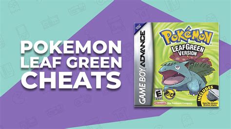 10 Best Pokemon Leaf Green Cheats Of 2022