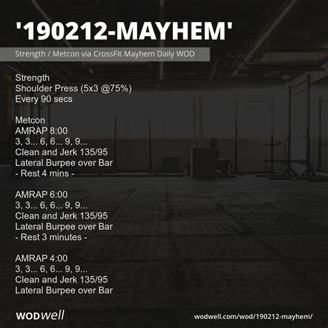 "190212-Mayhem" Workout, Strength / Metcon via CrossFit Mayhem Daily ...