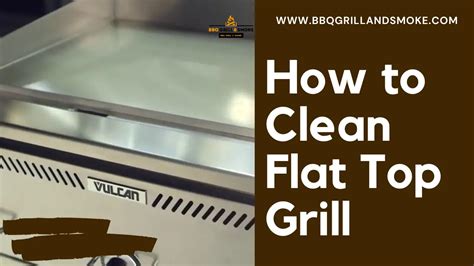 How to Clean Flat Top Grill - BBQ Grill and Smoke