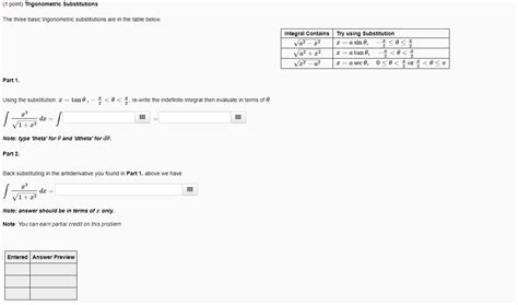 Solved (1 point) Trigonometric Substitutions The three basic | Chegg.com