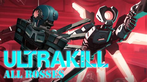 ULTRAKILL - All Boss Fights (Incl. Act 2) - YouTube