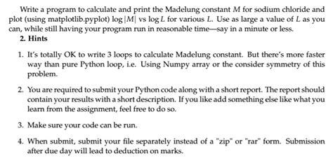 Solved 1. The Madelung constant In condensed matter physics | Chegg.com