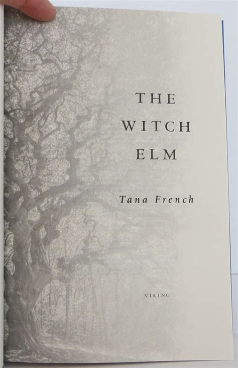 The Witch Elm: A Novel | Tana French | 1st Edition