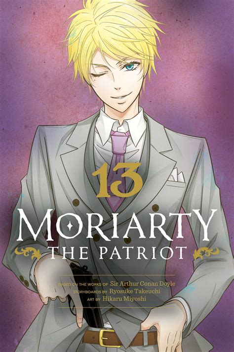 Moriarty the Patriot, Vol. 13 | Book by Ryosuke Takeuchi, Hikaru ...