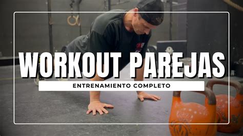 HIPERTROFIA workout COMPLETO por parejas - YouTube