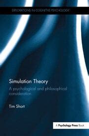 Simulation Theory: A psychological and philosophical consideration - 1