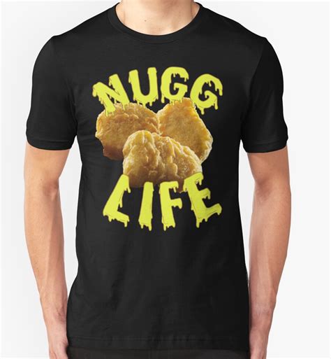 "Nugg Life" T-Shirts & Hoodies by Brokenbears | Redbubble