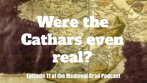 Were the Cathars even real? - Medievalists.net